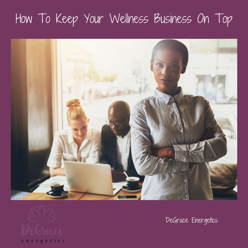 How to Keep Your Wellness Business on Top